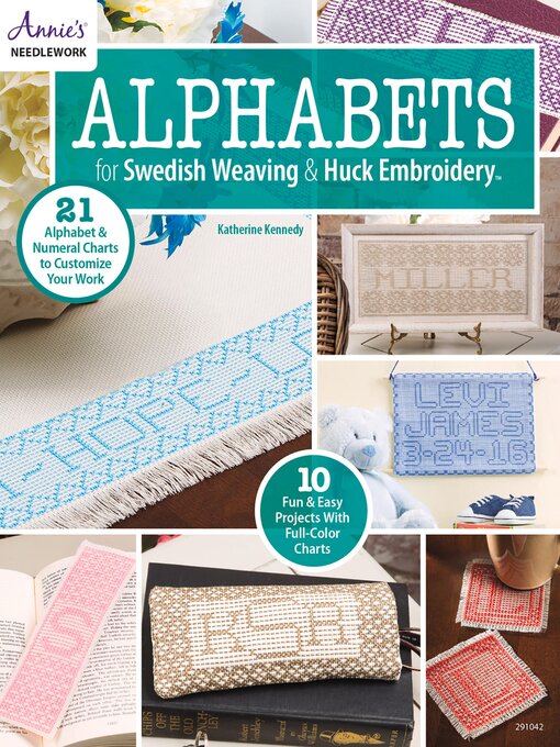 Title details for Alphabets for Swedish Weaving & Huck Embroidery by Katherine Kennedy - Available